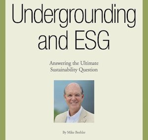 Undergrounding and ESG – Answering the Ultimate Sustainability Question